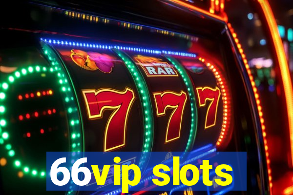 66vip slots